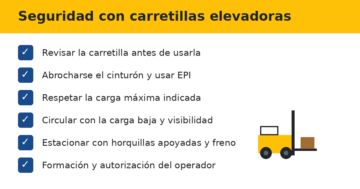 Seguridad con carretillas elevadoras: normas básicas del carretillero
